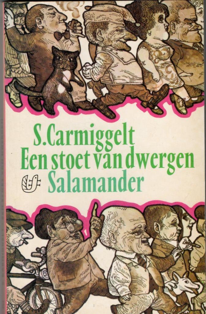 S. Carmiggelt. Een stoet van dwergen. Salamanderpocket., Boeken, Literatuur, Gelezen, Nederland, Ophalen