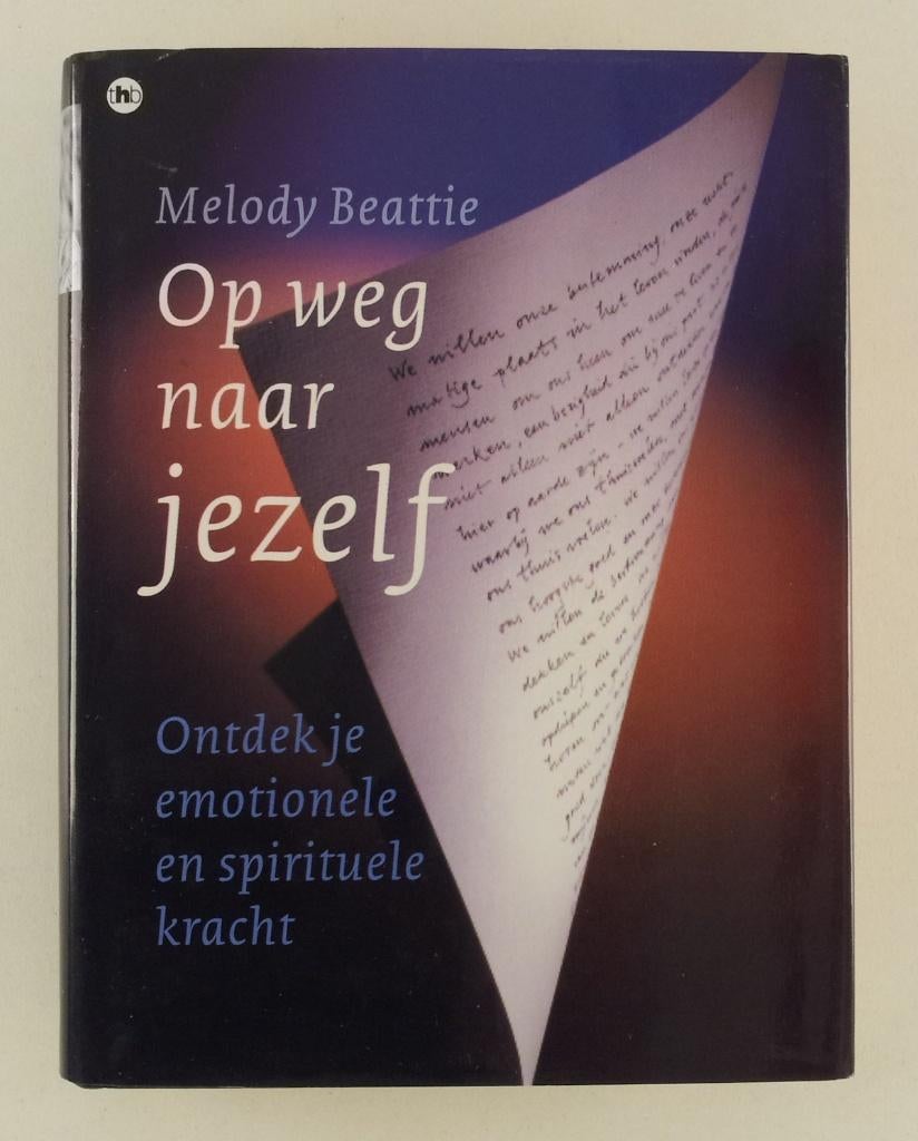 Beattie, Melody - Op weg naar jezelf / Ontdek je emotionele, Gelezen, Achtergrond en Informatie, Verzenden, Overige onderwerpen