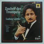 Ludwig Güttler, Zauber der Trompete, Cd's en Dvd's, Vinyl | Klassiek, Ophalen, 12 inch