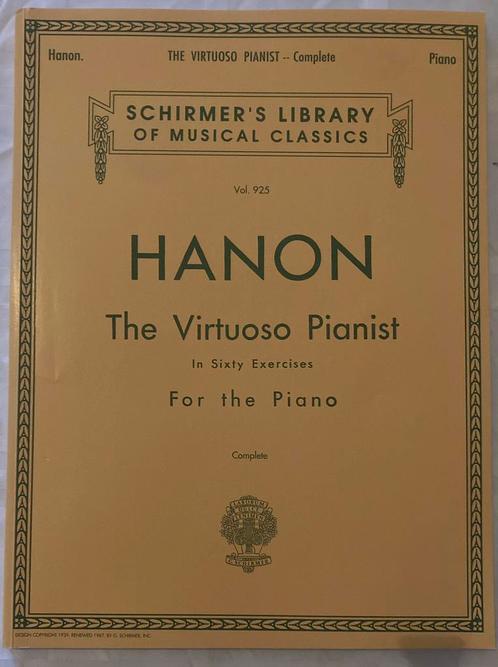 HANON - Virtuoso Pianist in 60 Exercises - Complete, Muziek en Instrumenten, Bladmuziek, Zo goed als nieuw, Ophalen of Verzenden