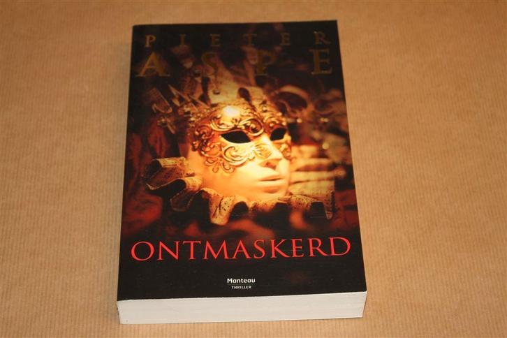 Ontmaskerd. Pieter Aspe., Boeken, Thrillers, Zo goed als nieuw, Ophalen of Verzenden