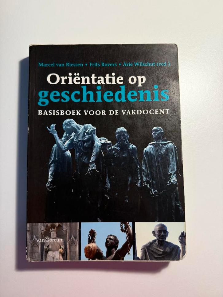 Oriëntatie op geschiedenis - Basisboek vakdocent, Boeken, Geschiedenis | Wereld, Gelezen, Overige gebieden, 20e eeuw of later