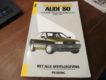 Vraagbaak Audi 80 benzine, Audi 80 diesel 1986-1991, mooi! beschikbaar voor biedingen