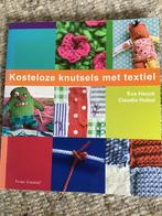 Eva Hauck - Kosteloze knutsels met textiel, Boeken, Breien en Haken, Ophalen of Verzenden, Zo goed als nieuw, Eva Hauck; Claudia Huboi