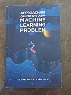 Approaching (Almost) Any Machine Learning Problem – €17, Ophalen of Verzenden, Zo goed als nieuw