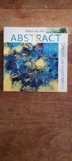 Abstract - Rolina van Vliet, Ophalen of Verzenden, Zo goed als nieuw, Schilder- en Tekenkunst, Rolina van Vliet