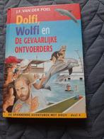 J.F. van der Poel - Dolfi en de gevaarlijke ontvoerders dl 4, Boeken, Gelezen, J.F. van der Poel, Ophalen of Verzenden