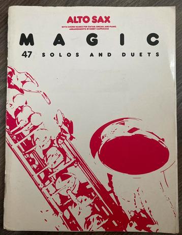 ALTO SAX - MAGIC - 47 SOLOS AND DUETS - Gerry Cappuccio beschikbaar voor biedingen