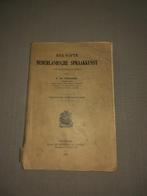Beknopte Nederlandsche spraakkunst P. Ed. Fraussen 1925, Ophalen of Verzenden, Gelezen, Overige niveaus, Nederlands