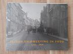 Leiden en Omgeving in Foto 1890-1940, Ophalen of Verzenden, 19e eeuw, Zo goed als nieuw, Onbekend