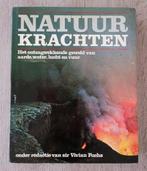 Natuur Krachten – Vivian  Fuchs – 303 pagina’s., Ophalen of Verzenden, Zo goed als nieuw, Vivian  Fuchs