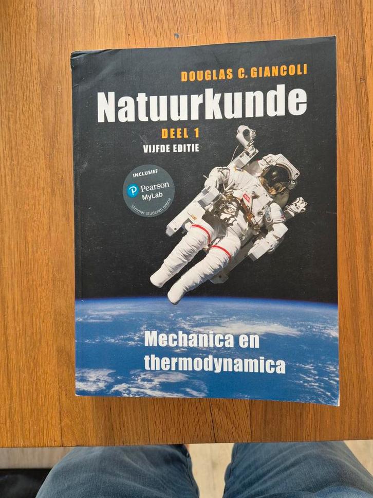 Natuurkunde: Mechanica en Thermodynamica, Boeken, Studieboeken en Cursussen, Gelezen, HBO, Beta, Ophalen of Verzenden