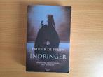 Leesboek : Patrick de Bruyn : Indringer !!, Ophalen of Verzenden, Zo goed als nieuw, Nederland