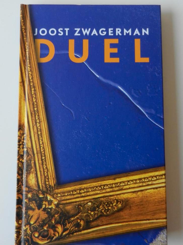 Duel - Joost Zwagerman, Boeken, Literatuur, Zo goed als nieuw, Nederland, Ophalen of Verzenden