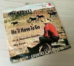 Jim Reeves: He'll have to go., Cd's en Dvd's, Vinyl Singles, Ophalen of Verzenden, Gebruikt, Pop