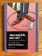 Boek Hoe word ik een rat? - Joep P.M. Schrijvers, Ophalen of Verzenden, Nieuw, Management
