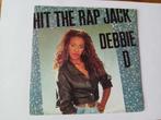 Debbie D - Hit The Rap Jack, Cd's en Dvd's, Vinyl Singles, Ophalen of Verzenden, 7 inch, Hiphop en Rap, Single