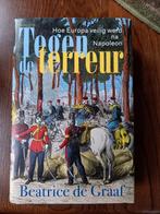 w1 Tegen de Terreur - Beatrice de Graaf, Ophalen of Verzenden, 19e eeuw, Zo goed als nieuw, Beatrice de Graaf