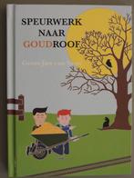 Speurwerk naar Goudroof (nieuw), Nieuw, Fictie, Geert-Jan van Veen, Ophalen of Verzenden