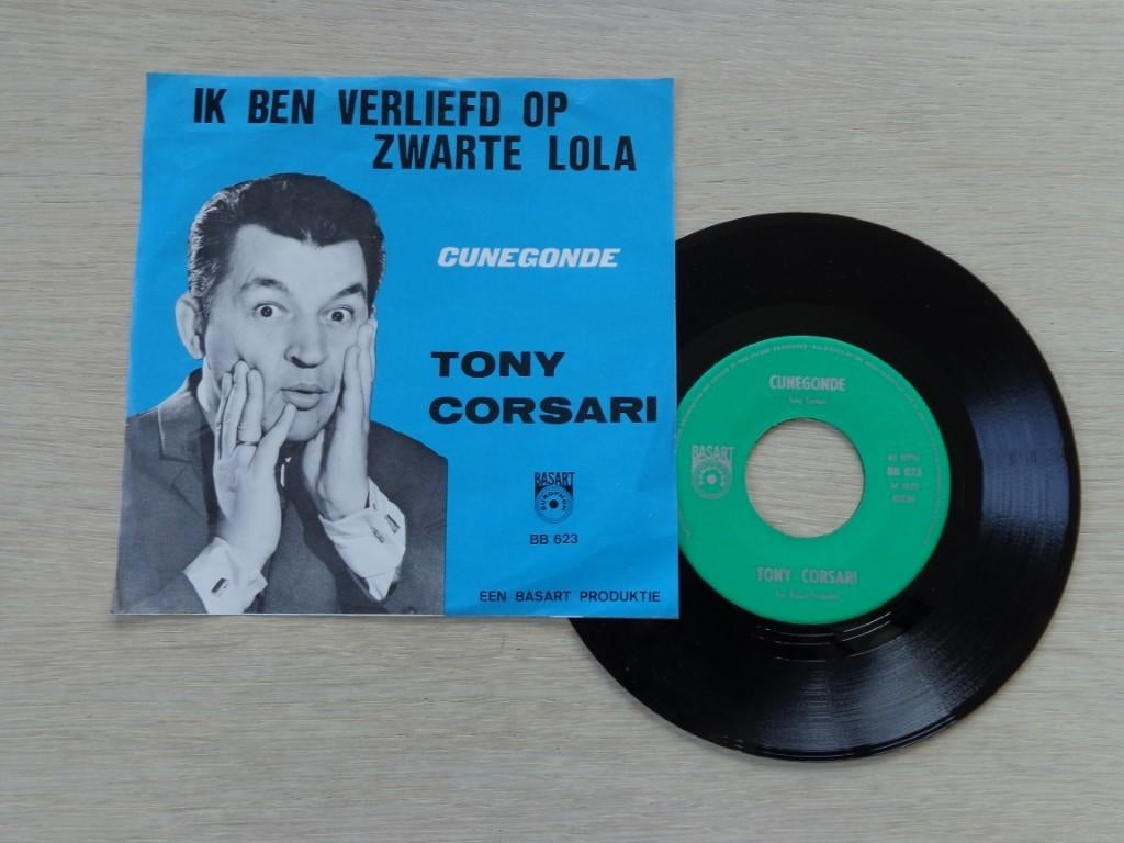 Tony Corsari – Ik Ben Verliefd Op Zwarte Lola / Cunegonde, Gebruikt, 7 inch, Single, Ophalen of Verzenden