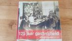 HORECA. 125 JAAR GASTVRIJHEID. 1983-2008. TRUUS BOONE., Boeken, Truus Boone, Ophalen of Verzenden, 20e eeuw of later, Gelezen