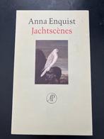Anna Enquist - Jachtscenes, Ophalen of Verzenden, Zo goed als nieuw, Anna Enquist, Eén auteur