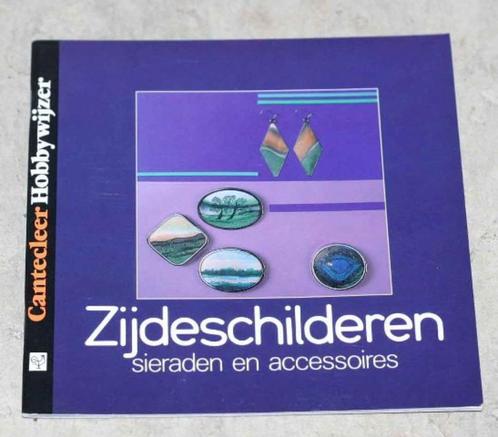 Zijdeschilderen sieraden en accessoires chw 57, Boeken, Hobby en Vrije tijd, Zo goed als nieuw, Sieraden maken, Ophalen of Verzenden