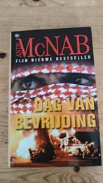 Andy McNab - Dag van Bevrijding (gebonden), Ophalen of Verzenden, Zo goed als nieuw, Andy McNab, Europa overig