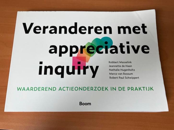 Jeannette de Haan - Veranderen met appreciative inquiry, Boeken, Wetenschap, Zo goed als nieuw, Sociale wetenschap, Ophalen of Verzenden