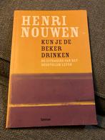 Henri Nouwen - Kun je de beker drinken?, Ophalen of Verzenden, Gelezen, Christendom | Katholiek