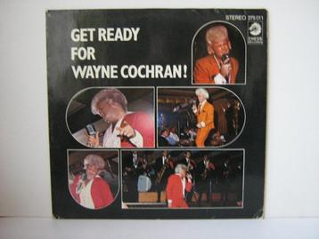LP Wayne Cochran - Get Ready For Wayne Cochran EX IZGS beschikbaar voor biedingen