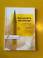 Hoe schrijf ik een betoog? ISBN: 9789001730062, Ophalen of Verzenden, Zo goed als nieuw, Noordhoff Uitgevers