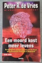 Een moord kost meer levens - Peter R. de Vries, Ophalen, Gelezen, Peter R. de Vries, Overige