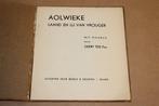 Aolwieke laand en lu [1934] — Geert Teis — Gronings, Antiek en Kunst, Ophalen of Verzenden
