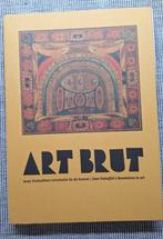 Art Brut - Jean Dubuffets revolutie in de kunst, Ophalen of Verzenden, Schilder- en Tekenkunst