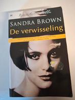 De Verwisseling - Sandra Brown, Boeken, Ophalen of Verzenden, Zo goed als nieuw, Sandra Brown