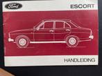 Handleiding Ford Escort uit 1974, Ophalen of Verzenden
