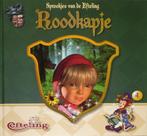 Roodkapje (Sprookjes van de Efteling), Boeken, Ophalen of Verzenden, Zo goed als nieuw