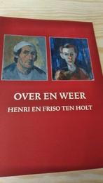 Over en weer "Henri en Friso ten Holt ., Gelezen, Schilder- en Tekenkunst, Verzenden