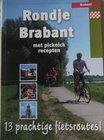 725 Rondje Brabant - 13 Fiets routes, Ophalen of Verzenden, Zo goed als nieuw, Overige onderwerpen