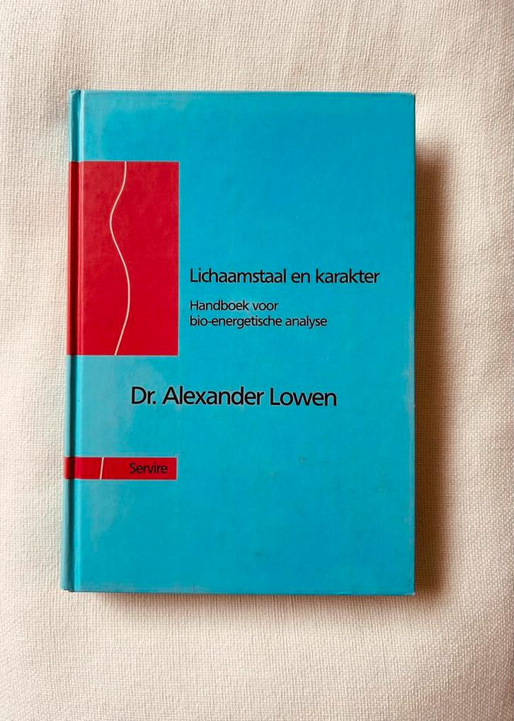 Lichaamstaal en karakter | Alexander Lowen bio-energetica, Boeken, Wetenschap, Zo goed als nieuw, Sociale wetenschap, Ophalen of Verzenden