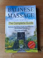 Balinese massage The complete guide, Boeken, Nieuw, Ophalen of Verzenden, Antonio jaimez, Instructieboek