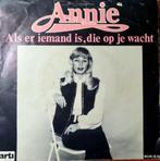 1981	Annie			Als Er Iemand Is Die Op Je Wacht, Nederlandstalig, 7 inch, Single, Verzenden