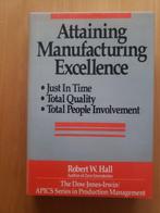 Attaining Manufacturing Excellence (ISBN 0-97094-925-X), Nieuw, Robert W. Hall, Beta, HBO
