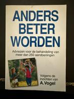 Vogel - Anders beter worden, Boeken, Ophalen of Verzenden, Gelezen, Vogel