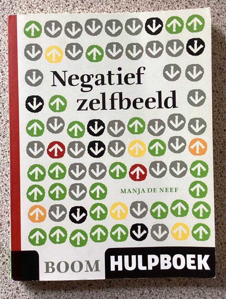 Negatief zelfbeeld - Manja de Neef, Boeken, Esoterie en Spiritualiteit, Spiritualiteit algemeen, Ophalen of Verzenden