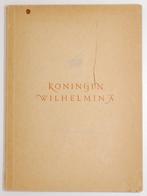 Koningin Wilhelmina 1898 - 1948, Verzenden