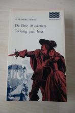 Alexandre Dumas - De Drie Musketiers Twintig jaar later, Ophalen of Verzenden, Zo goed als nieuw