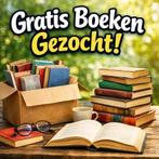 Gratis boeken gezocht, Ophalen, Zo goed als nieuw