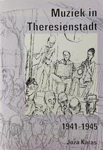 Muziek in Theresienstadt 1941-1945., Boeken, Ophalen of Verzenden, Overige onderwerpen, Tweede Wereldoorlog, Gelezen